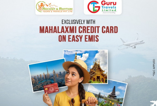 महालक्ष्मी विकास बैंकद्वारा क्रेडिट कार्ड मार्फत टुर प्याकेज खरिद गर्न सकिने योजनाको सुरुवात