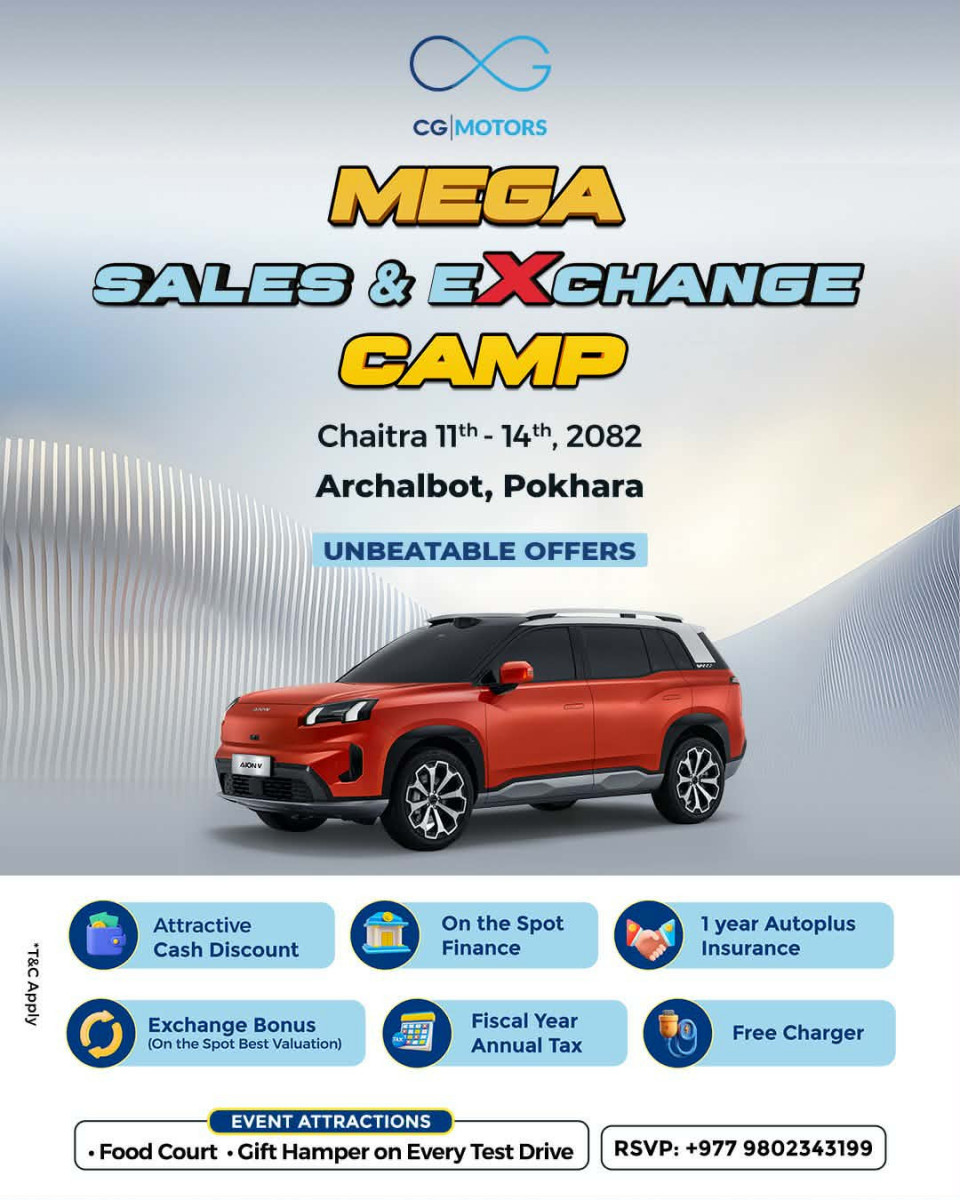पोखरामा AION र XPENG सहित सिजी मोटर्सको मेगा सेल्स एण्ड एक्सचेञ्ज क्याम्प आयोजना