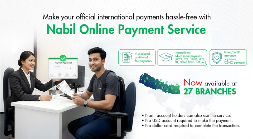 नबिल बैंकको अन्तर्राष्ट्रिय भुक्तानी सेवा अब २७ शाखाबाट पाइने, कुन-कुन ?(सूचीसहित)