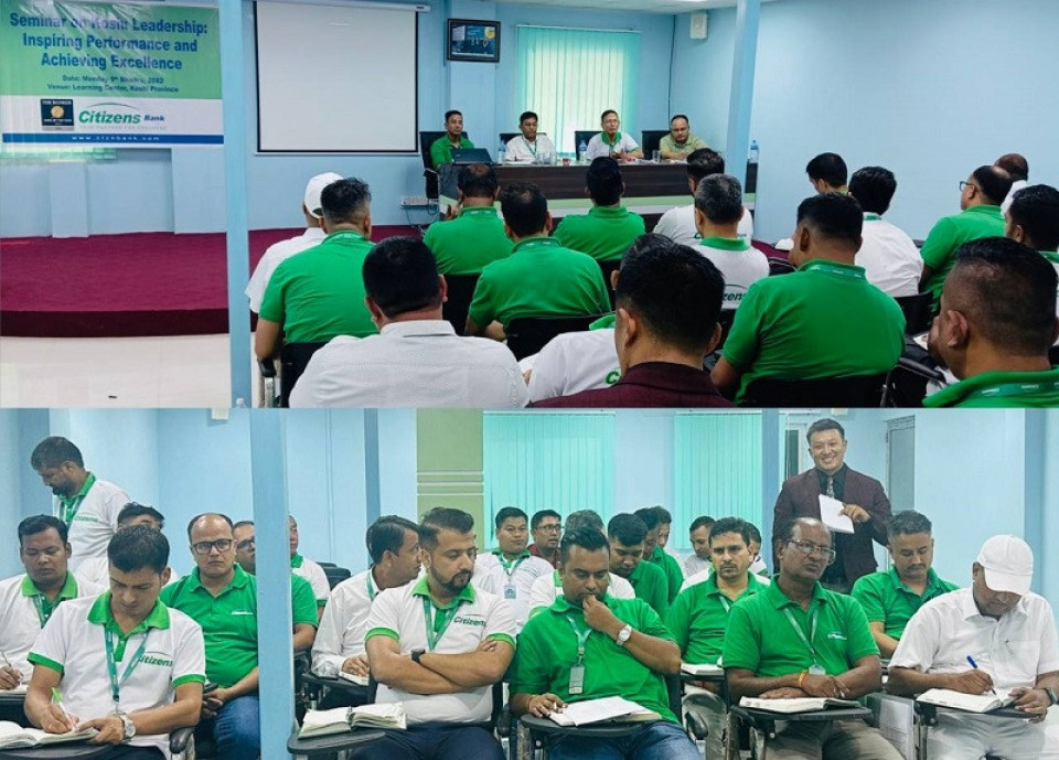 सिटिजन्स बैंकद्वारा कोशी प्रदेशमा ‘लिडरशिप सेमिनार’ सम्पन्न